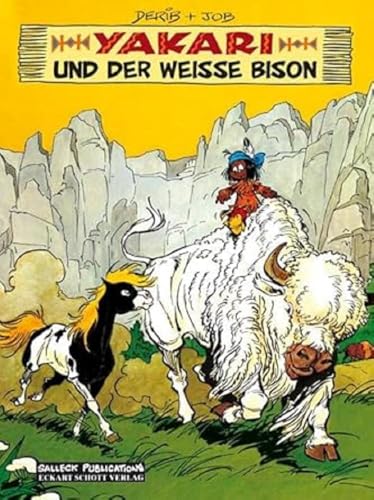 Yakari Band 2: Yakari und der Weiße Bison